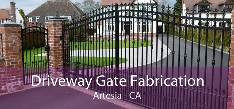 Driveway Gate Fabrication Artesia - CA