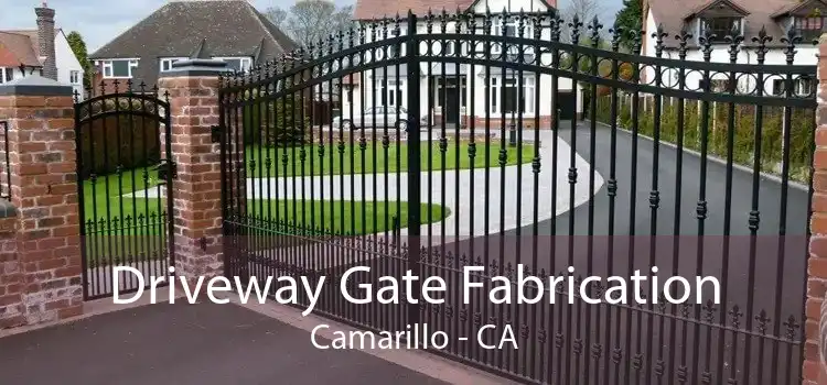 Driveway Gate Fabrication Camarillo - CA