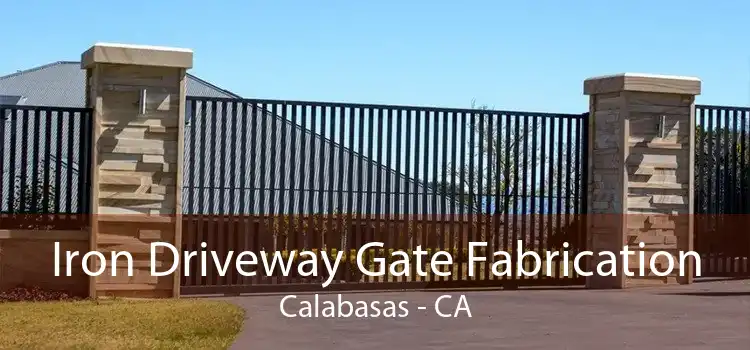 Iron Driveway Gate Fabrication Calabasas - CA