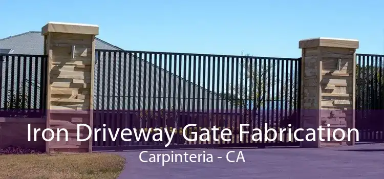 Iron Driveway Gate Fabrication Carpinteria - CA