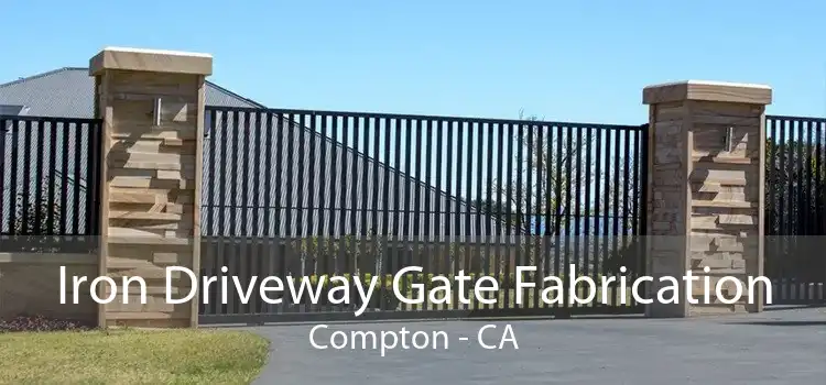 Iron Driveway Gate Fabrication Compton - CA