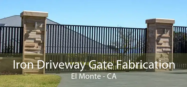 Iron Driveway Gate Fabrication El Monte - CA