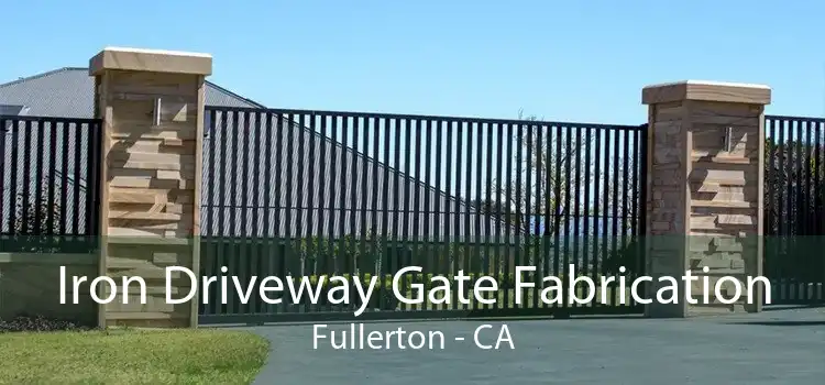 Iron Driveway Gate Fabrication Fullerton - CA