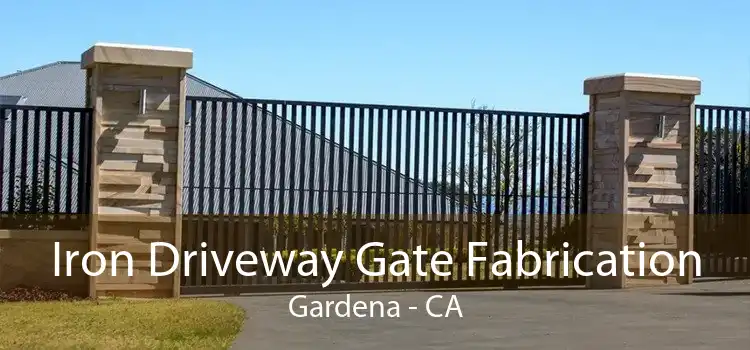 Iron Driveway Gate Fabrication Gardena - CA