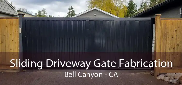 Sliding Driveway Gate Fabrication Bell Canyon - CA