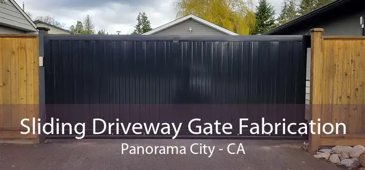 Sliding Driveway Gate Fabrication Panorama City - CA