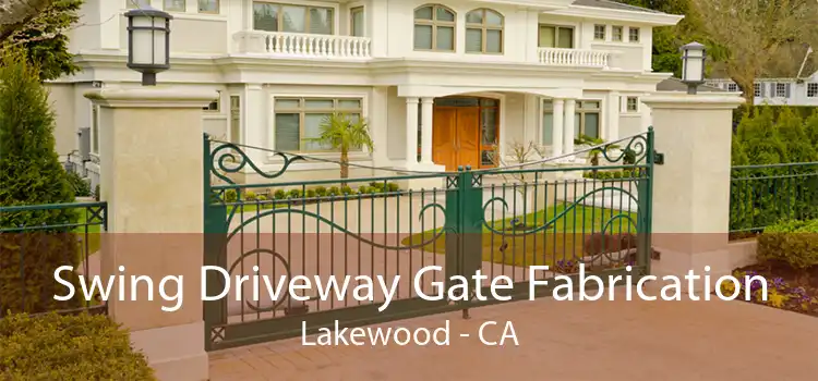 Swing Driveway Gate Fabrication Lakewood - CA